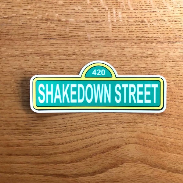 Shakedown Street Bumper sticker 7.5 x 3 Dead / Deadhead / Jerry / Bob / Phish