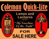 Coleman Quick-Lite For Sale Here 9 quot x 12 quot Aluminum Sign