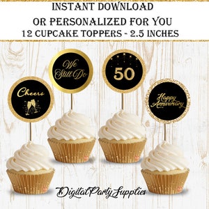 Anniversary Cupcake Topper,50th Decor,Instant Download,50th Anniversary Decorations,Printable Cupcake Toppers,Cupcake Toppers Black And Gold