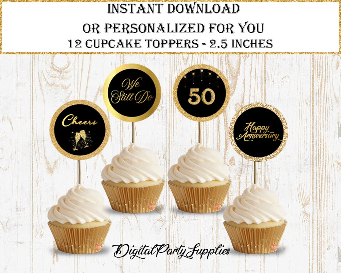 Anniversary Cupcake Topper50th Decorinstant Download50th Etsy