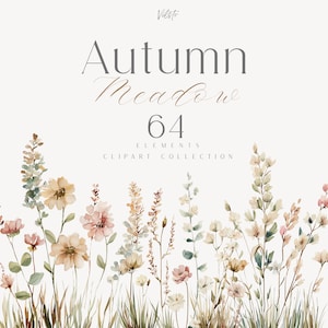 Könnte beinhalten: Eine digitale Clipart-Sammlung mit dem Titel Autumn Meadow 64 Elements, die Aquarellillustrationen von Wildblumen, Gräsern und Blattwerk in gedämpften Tönen von Beige, zartem Rosa und Salbeigrün in einer wiesenartigen Anordnung zeigt.