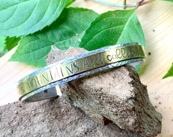 Personalized Hammered Aluminum and Brass (or Copper) Cuff Bracelet, Stacking Bracelet - The Mountains Are Calling