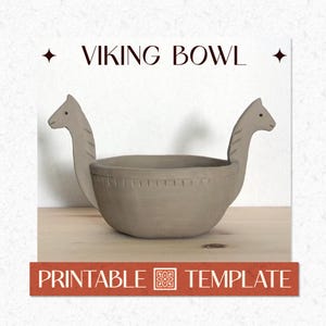 May include: A light brown, matte-finish bowl with two symmetrical, upward-curving handles shaped like animal heads. The text VIKING BOWL appears at the top, and PRINTABLE TEMPLATE is displayed in a red banner at the bottom of the image.