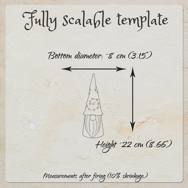 K&ouml;nnte beinhalten: Eine vollst&auml;ndig skalierbare Vorlage mit einer Strichzeichnung eines Gnoms mit hohem Hut und Bart. Das Diagramm enth&auml;lt Pfeile, die einen Bodendurchmesser von 8 cm und eine H&ouml;he von 22 cm angeben, nach 10 % Schrumpfung beim Brennen.
