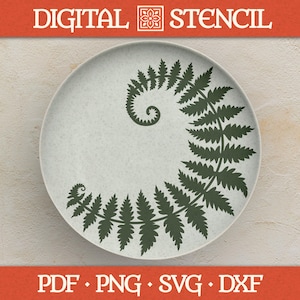 May include: A round, light-colored plate with a dark green fern design spiraling across the surface. The words "DIGITAL STENCIL" are at the top, and "PDF • PNG • SVG • DXF" are at the bottom.