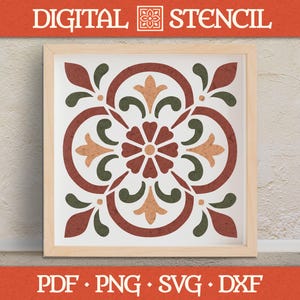 Puede incluir: Ilustración cuadrada enmarcada con un diseño floral simétrico en tonos rojos, verdes y beige sobre un fondo blanco. La obra de arte está etiquetada como "DIGITAL STENCIL" e incluye opciones de tipo de archivo: PDF, PNG, SVG y DXF.