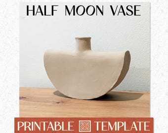 Half Moon Slab Vase Template PDF + Instructions, DIY Printable A4 & US Letter Digital Download