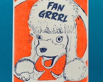 FAN GRRRL Risograph Print Riso Risoprint 8.5" x 11" Dog Poodle Wide-Eyed Stoked Art