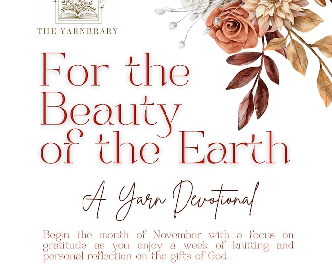For the Beauty of the Earth: A Yarn Devotional Countdown Box