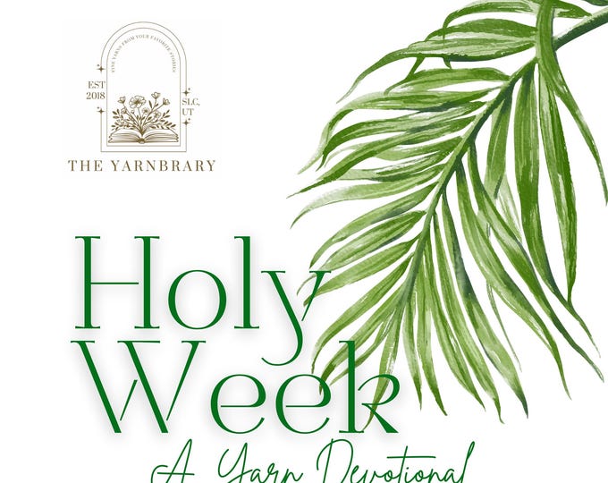 Holy Week: A Yarn Devotional Countdown Box