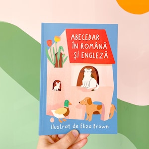 Abecedar in Română Si Engleză Ilustrații Drăguțe ABC Book Romanian & English A5 Cute Illustrations Elizadrawstheline Eliza Brown