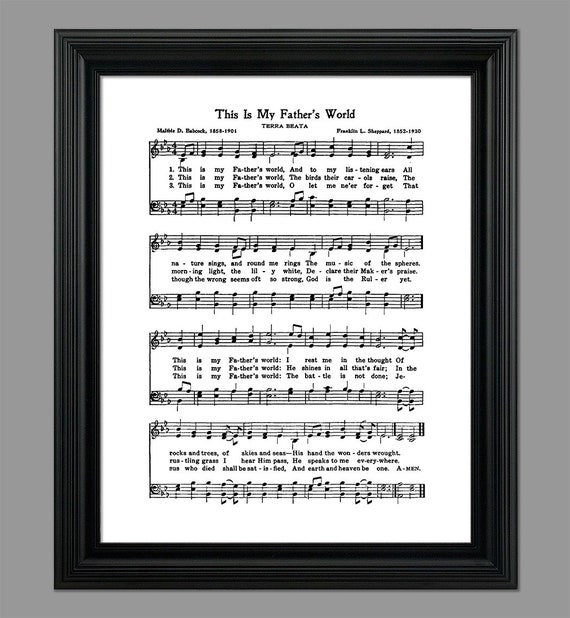 This is My Fathers World Hymn Lyrics - Hymnal Sheet - Sheet Music