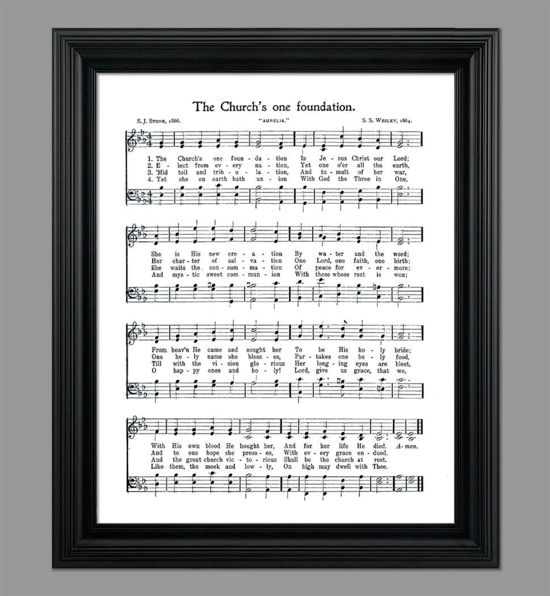 The Church's One Foundation Hymn Lyrics Sheet Music Art Hymn Art Home