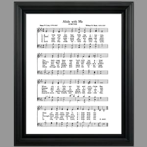 Op de afbeelding: Een vintage bladmuziekprint van het kerklied "Abide with Me" van Henry P. Lyte en William H. Monk. De bladmuziek is gedrukt in zwart en wit op een witte achtergrond. De titel van het kerklied is gedrukt in grote, vetgedrukte letters bovenaan de pagina. De tekst en de muziek zijn gedrukt onder de titel.