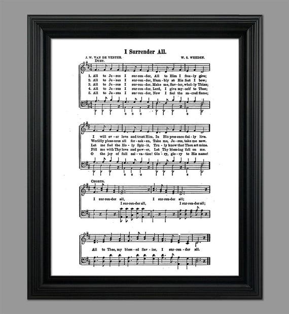 I Surrender All Hymn Lyrics Sheet Music Art Hymn Art Etsy I Surrender All Hymn Lyrics Sheet Music Art Hymn Art Etsy