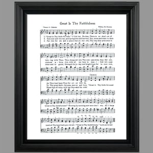 May include: A vintage sheet music print of the hymn "Great Is Thy Faithfulness" by Thomas O. Chisholm and William M. Runyan. The sheet music features the lyrics and musical notation for the hymn.
