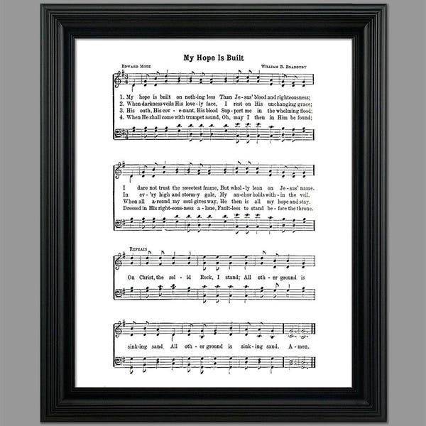 My Hope Is Built Hymn - Gospel Music - Funeral Song- Sheet Music- Home Decor - Inspirational Art - Gift - Instant Download - #HYMN-066