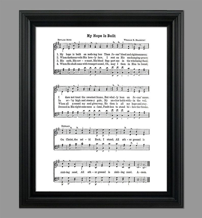 My Hope Is Built Hymn Gospel Music Funeral Song Sheet Music Home Decor Inspirational Art Gift Instant Download Hymn 066