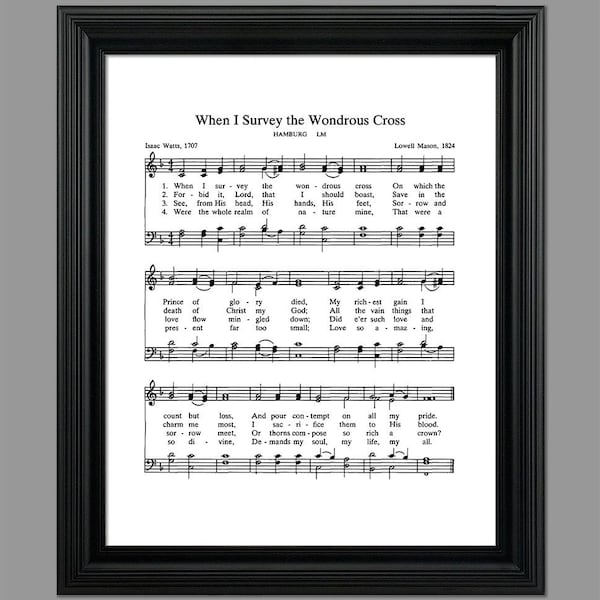 When I Survey The Wondrous Cross Hymn Lyrics - Sheet Music Art - Hymn Art - Home Decor - Music Sheet - Gift - Instant Download - #HYMN-064