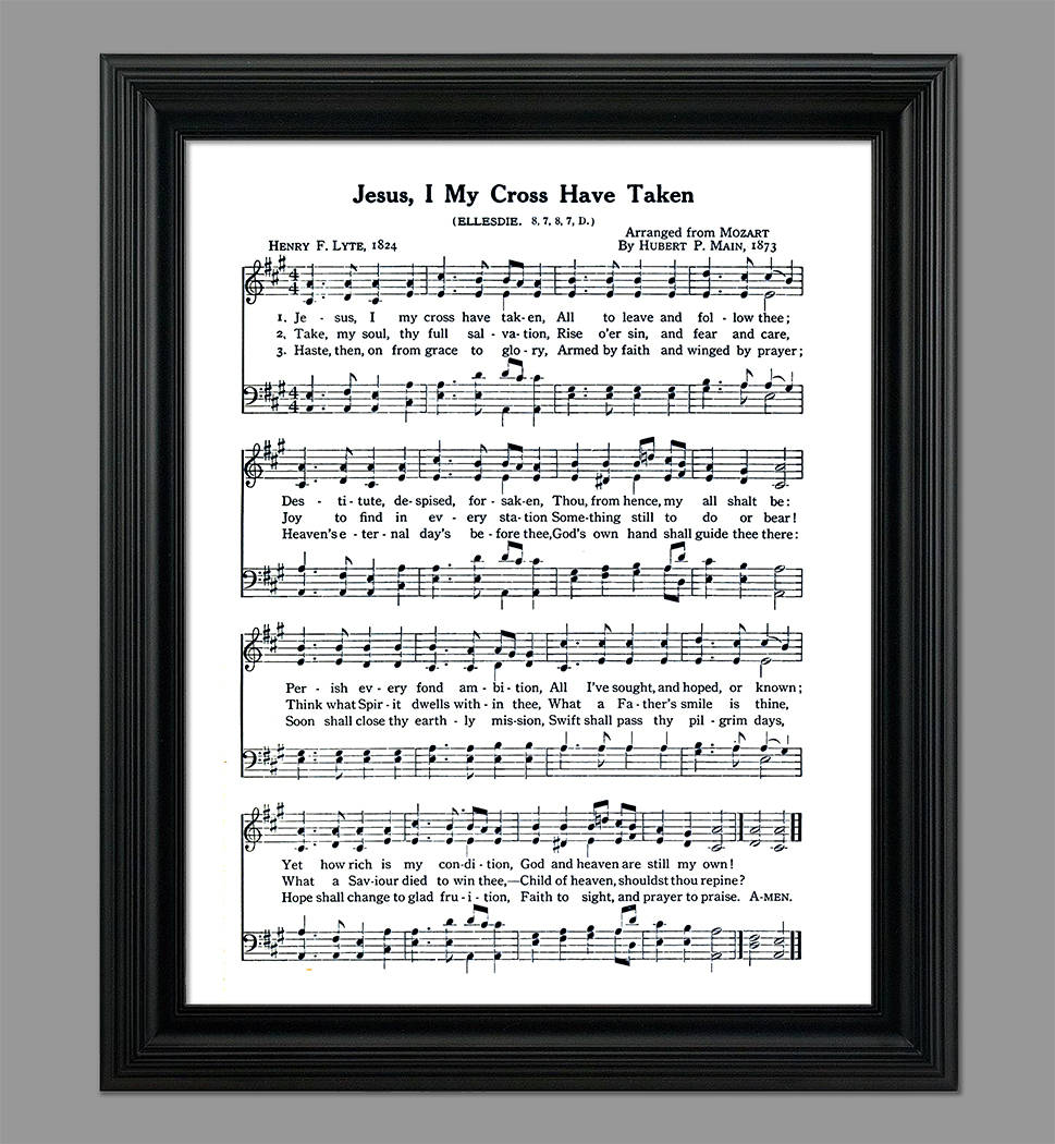 Jesus I My Cross Have Taken Hymn Lyrics Sheet Music Art Etsy Jesus I My Cross Have Taken Hymn Lyrics Sheet Music Art Etsy