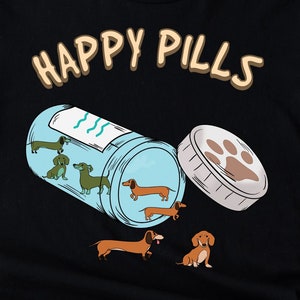 Camiseta de Dachshund Happy Pills, camisetas de Dachshund, regalos de Dachshund, camisetas de Dachshund para mascotas, camiseta de regalo para mamá de perro miniatura