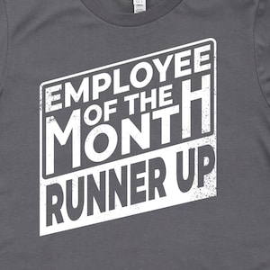 Mitarbeiter des Monats Runner-Up Shirt, Mitarbeiter Shirts, Mitarbeiter Geschenke, Mitarbeiter Geschenke, lustige Arbeit Unternehmen Shirts