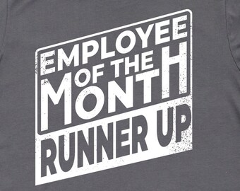 Mitarbeiter des Monats Runner-Up Shirt, Mitarbeiter Shirts, Mitarbeiter Geschenke, Mitarbeiter Geschenke, lustige Arbeit Unternehmen Shirts