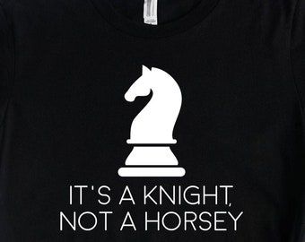 Chemise chevalier pas un cheval, chemise d'échecs, cadeau d'échecs, art des échecs, t-shirt cadeau joueur de tournoi