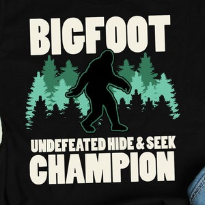 Bigfoot Hide And Seek Champion Shirt, Bigfoot Shirts, Bigfoot Gifts, Funny Sasquatch Shirt, Hiking and Outdoorsy Gift TShirt