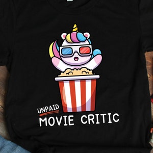 Movie Buff Shirts, Unicorn Movie Critic Shirt, Horror Movie Fan Shirt, Drama Film Fan Shirts, Theater Fan Shirts, Movie Shirts
