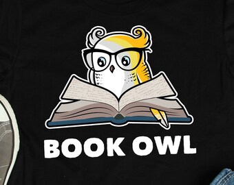 Book Owl Reader Shirt, Book Club Shirts, Reader Shirts, Literature Gifts, English Teacher Shirts, Book Lover Gifts