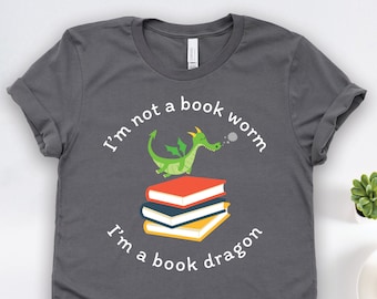 Reader Gifts, Reader Shirts, Book Lover Gifts, Book Dragon Shirt, Not a Bookworm Funny Reader Gift TShirt