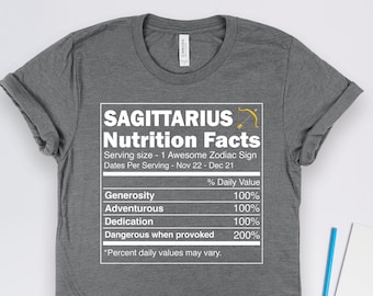 Sagittarius Nutrition Facts Shirt, Sagittarius Shirts, Sagittarius Gifts, Astrology Shirts, Horoscope Shirts, Sagittarius Birthday Gift