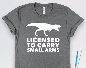 Chemise T-Rex sous licence pour armes légères, Chemises armes à feu, Chemises 2e modification, Cadeaux pour propriétaires d'armes à feu, Chemises droits sur les armes à feu, Chemises dinosaures