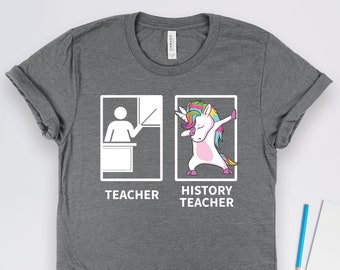History Teacher Dabbing Unicorn Shirt, Social Studies Shirts, Historian  Shirts, Professor Gift TShirt, Teacher Gifts