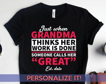 Great Grandma Calls Me Great Shirt, Great Grandma Gifts, Pregnancy Announcement Gifts, Personalized Grandmother Gifts, Family Gift TShirt