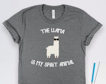 Llama Is My Spirit Animal Shirt, Llama Shirts, Llama Gifts, Llama Art, Funny Pet and Animal Lover Gift TShirt