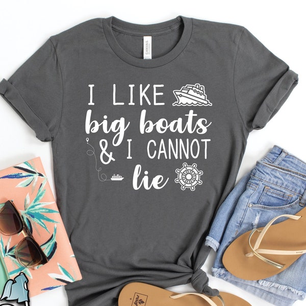 Boat Shirts, Cruise Shirts, I Like Big Boats Shirt, Summer Vacation Shirts, Cruise Gifts, Family Trip Shirts, Boating Shirts