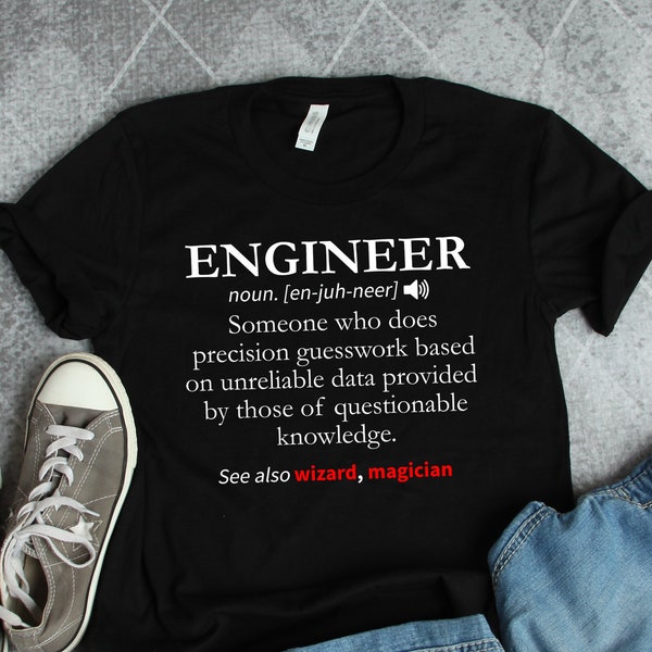 Engineer Shirts, Engineer Gifts, Engineer Definition Shirt, Mechanical Civil Electrical Engineering Gift TShirt