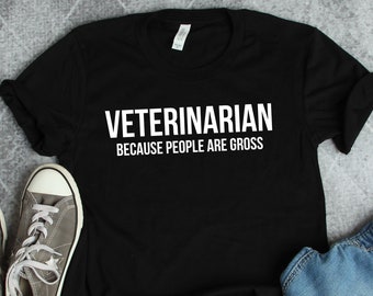 Camisetas de veterinarios asquerosos, regalos veterinarios, camisetas para amantes de los animales, camisetas de animales, camisetas de médicos veterinarios