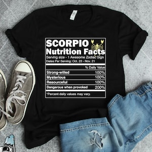 Scorpio Nutrition Facts Shirt, Scorpio Shirts, Scorpio Gifts, Astrology Shirts, Horoscope Shirts, Scorpio Birthday Gifts, Scorpio Art