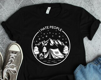I Hate People Kampeershirt, kampshirts, kampeercadeaus, wandelcadeaus, natuurcadeaus, kampcadeaus