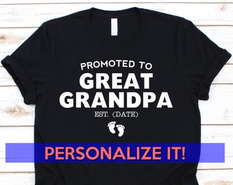 Custom Grand Grandpa Shirts, Great Grandpa Gifts, Personalized Gifts, New Grandpa Gifts, Baby Announcement, Baby Shower Gifts