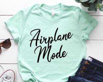 Travel Shirts, Pilot Gifts, Airplane Mode Shirt, World Traveler and Wanderlust Flying Aviation TShirt Gifts