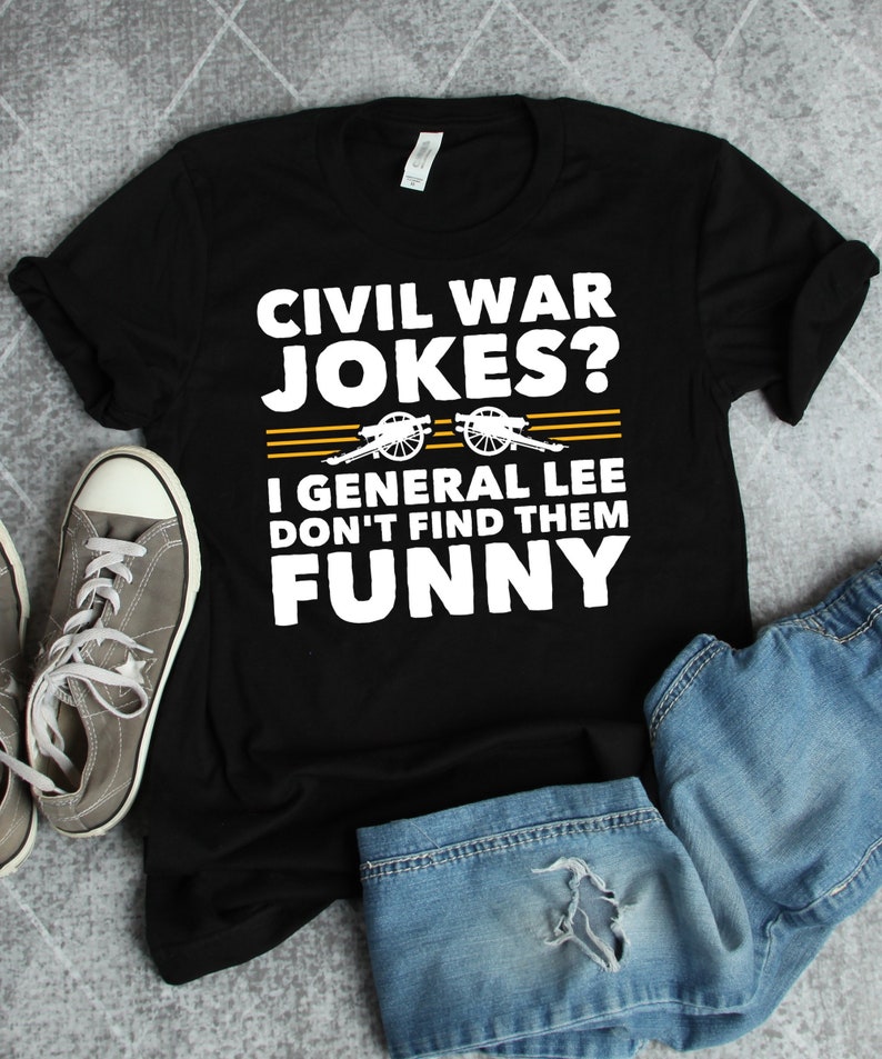 Civil War Shirts, History Shirts, History Gifts, General Lee Funny Shirt, History Teacher Gift, American Historian Gift TShirt image 1