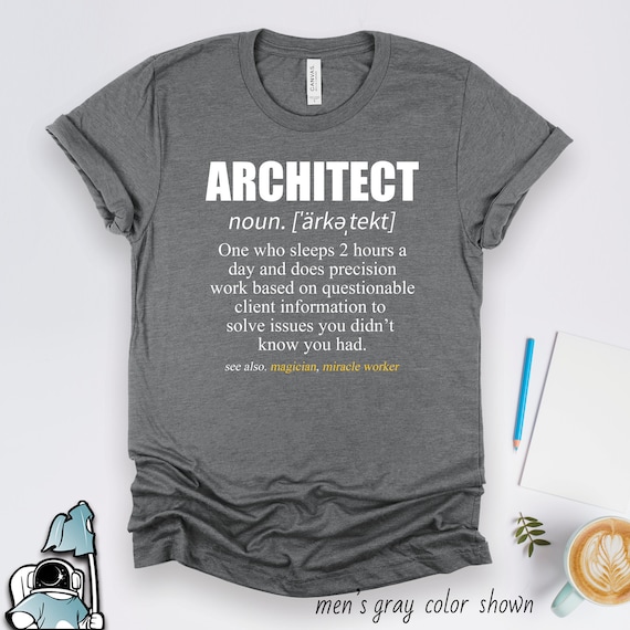 Architect Definition T-Shirt - Funny Tshirt For Architects Architect Definition T-Shirt - Funny Tshirt For Architects