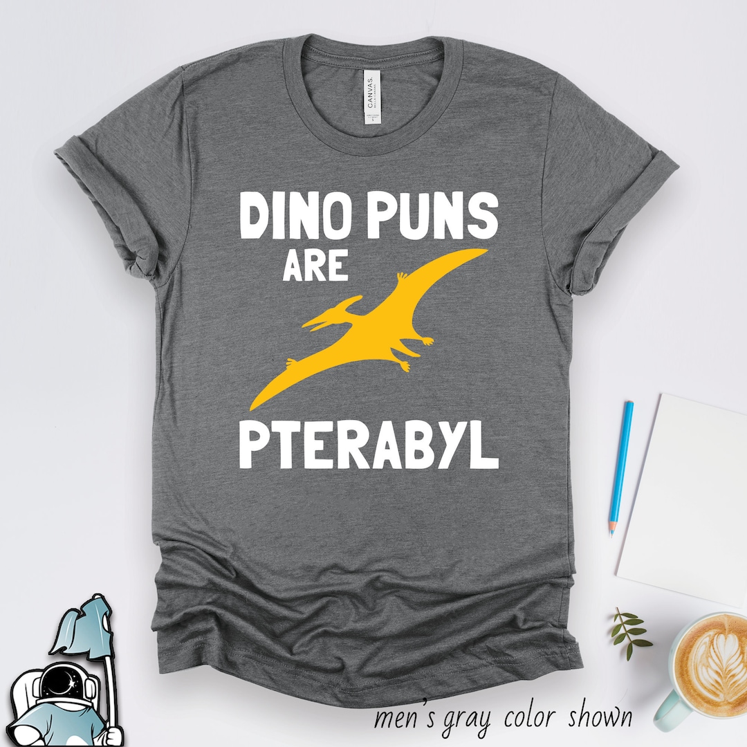 dinosaur pun shirt