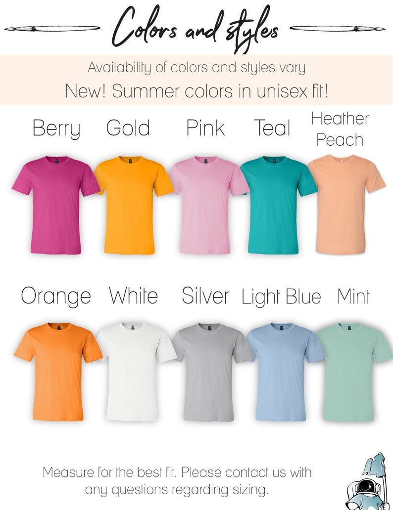 Puede incluir: Un gr&aacute;fico que muestra los diferentes colores disponibles para camisetas. Los colores incluyen bayas, oro, rosa, verde azulado, melocot&oacute;n de brezo, naranja, blanco, plata, azul claro y menta. El texto dice "Colores y estilos" y "La disponibilidad de colores y estilos var&iacute;a. &iexcl;Nuevo! &iexcl;Colores de verano en talla unisex!"