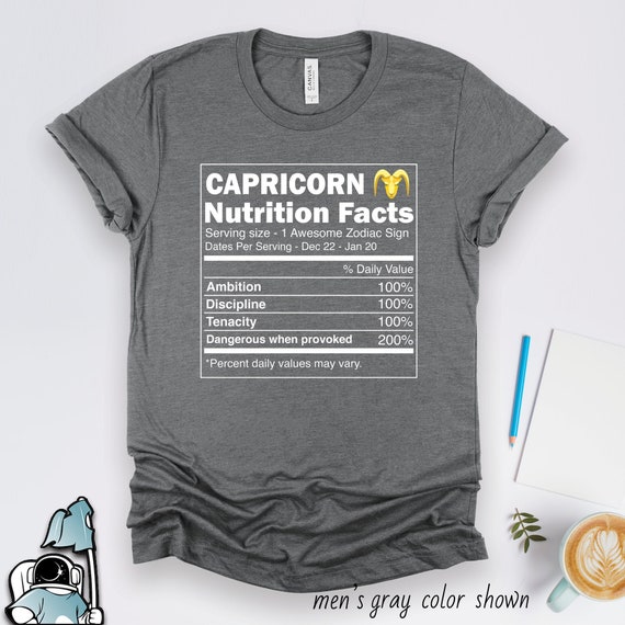 Capricorn Zodiac Nutrition Facts Shirt, Capricorn Shirt, Capricorn Gift, Capricorn Art, Horoscope and Astrology Birthday Gift TShirt