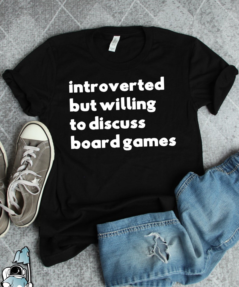 Board Game Shirt Introverted But Willing To Discuss Board image 1